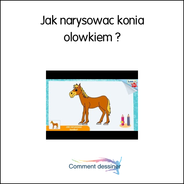 Jak narysować konia ołówkiem